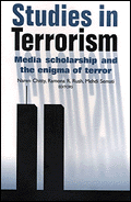 Studies in Terrorism: Media Scholarship and the Enigma of Terror 